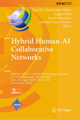 Abbildung von Camarinha-Matos / Ortiz | Hybrid Human-AI Collaborative Networks | 1. Auflage | 2025 | beck-shop.de