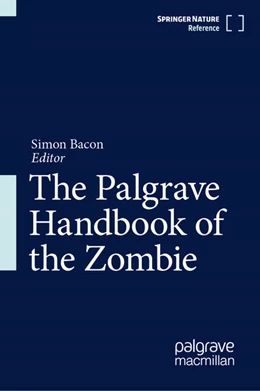 Abbildung von Bacon | The Palgrave Handbook of the Zombie | 1. Auflage | 2025 | beck-shop.de