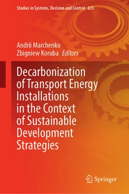Abbildung von Marchenko / Koruba | Decarbonization of Transport Energy Installations in the Context of Sustainable Development Strategies | 1. Auflage | 2025 | beck-shop.de