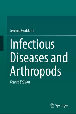 Abbildung von Goddard | Infectious Diseases and Arthropods | 4. Auflage | 2025 | beck-shop.de