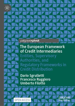 Abbildung von Sgrulletti / Ruggiero | The European Framework of Credit Intermediaries | 1. Auflage | 2025 | beck-shop.de