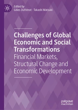Abbildung von Dufrénot / Matsuki | Challenges of Global Economic and Social Transformations | 1. Auflage | 2026 | beck-shop.de