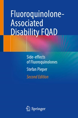 Abbildung von Pieper | Fluoroquinolone-Associated Disability FQAD | 2. Auflage | 2026 | beck-shop.de