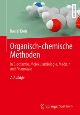 Abbildung von Krois | Organisch-chemische Methoden | 2. Auflage | 2026 | beck-shop.de