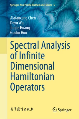 Abbildung von Chen / Wu | Spectral Analysis of Infinite Dimensional Hamiltonian Operators | 1. Auflage | 2026 | beck-shop.de
