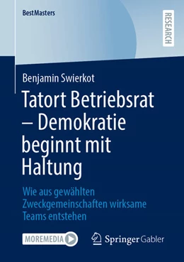 Abbildung von Swierkot | Tatort Betriebsrat – Demokratie beginnt mit Haltung | 1. Auflage | 2025 | beck-shop.de