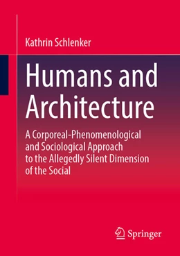 Abbildung von Schlenker | Humans and Architecture | 1. Auflage | 2026 | beck-shop.de