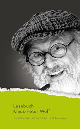 Abbildung von Wolf / Gödden | Lesebuch Klaus-Peter Wolf | 1. Auflage | 2025 | 139 | beck-shop.de