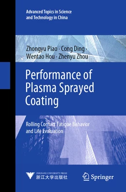 Abbildung von Piao / Ding | Performance of Plasma Sprayed Coating | 1. Auflage | 2025 | beck-shop.de