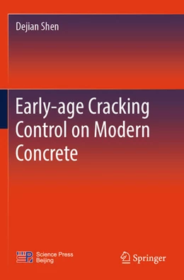 Abbildung von Shen | Early-age Cracking Control on Modern Concrete | 1. Auflage | 2025 | beck-shop.de