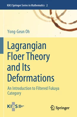 Abbildung von Oh | Lagrangian Floer Theory and Its Deformations | 1. Auflage | 2025 | beck-shop.de