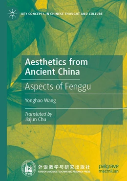 Abbildung von Wang | Aesthetics from Ancient China | 1. Auflage | 2025 | beck-shop.de