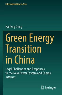 Abbildung von Deng | Green Energy Transition in China | 1. Auflage | 2025 | beck-shop.de