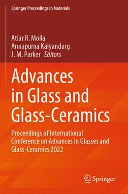 Abbildung von Molla / Kalyandurg | Advances in Glass and Glass-Ceramics | 1. Auflage | 2025 | beck-shop.de