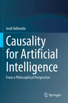 Abbildung von Vallverdú | Causality for Artificial Intelligence | 1. Auflage | 2025 | beck-shop.de