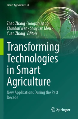 Abbildung von Zhang / Jiang | Transforming Technologies in Smart Agriculture | 1. Auflage | 2025 | beck-shop.de