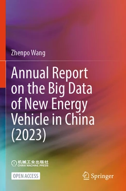 Abbildung von Wang | Annual Report on the Big Data of New Energy Vehicle in China (2023) | 1. Auflage | 2025 | beck-shop.de