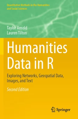 Abbildung von Arnold / Tilton | Humanities Data in R | 2. Auflage | 2025 | beck-shop.de