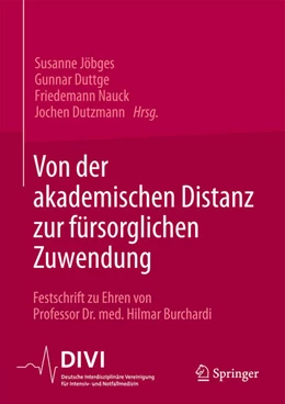 Abbildung von Jöbges / Duttge | Von der akademischen Distanz zur fürsorglichen Zuwendung | 1. Auflage | 2025 | beck-shop.de