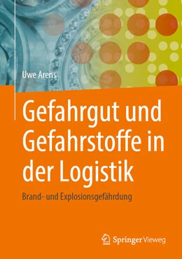 Abbildung von Arens | Gefahrgut und Gefahrstoffe in der Logistik | 1. Auflage | 2026 | beck-shop.de