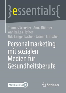 Abbildung von Schuster / Böhmer | Personalmarketing mit sozialen Medien für Gesundheitsberufe | 1. Auflage | 2026 | beck-shop.de