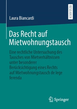 Abbildung von Biancardi | Das Recht auf Mietwohnungstausch | 1. Auflage | 2025 | beck-shop.de
