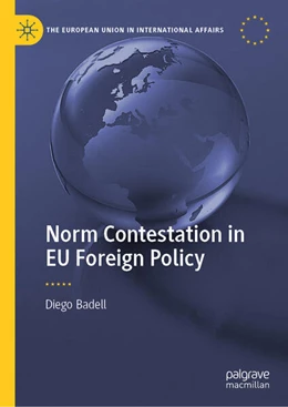 Abbildung von Badell | Norm Contestation in EU Foreign Policy | 1. Auflage | 2025 | beck-shop.de
