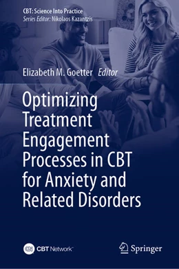 Abbildung von Goetter | Optimizing Treatment Engagement Processes in CBT for Anxiety and Related Disorders | 1. Auflage | 2025 | beck-shop.de
