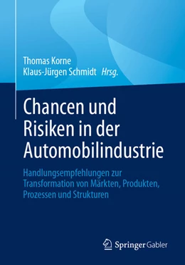 Abbildung von Korne / Schmidt | Chancen und Risiken in der Automobilindustrie | 1. Auflage | 2025 | beck-shop.de