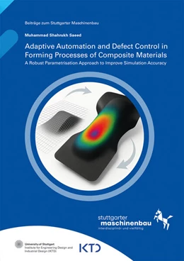 Abbildung von Saeed / Kreimeyer | Adaptive Automation and Defect Control in Forming Processes of Composite Materials | 1. Auflage | 2025 | beck-shop.de