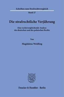 Abbildung von Weidling | Die strafrechtliche Verjährung | 1. Auflage | 2025 | beck-shop.de