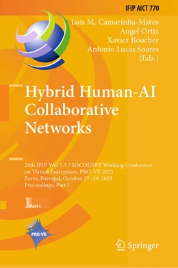 Abbildung von Camarinha-Matos / Ortiz | Hybrid Human-AI Collaborative Networks | 1. Auflage | 2025 | beck-shop.de