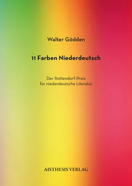 Abbildung von Gödden | 11 Farben Niederdeutsch. Der Rottendorf-Preis für niederdeutsche Literatur | 1. Auflage | 2025 | 33 | beck-shop.de