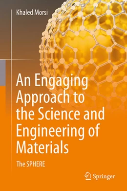 Abbildung von Morsi | An Engaging Approach to the Science and Engineering of Materials | 1. Auflage | 2026 | beck-shop.de