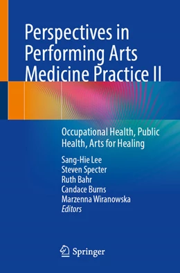 Abbildung von Lee / Specter | Perspectives in Performing Arts Medicine Practice II | 1. Auflage | 2025 | beck-shop.de