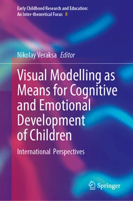 Abbildung von Veraksa | Visual Modelling as Means for Cognitive and Emotional Development of Children | 1. Auflage | 2025 | beck-shop.de