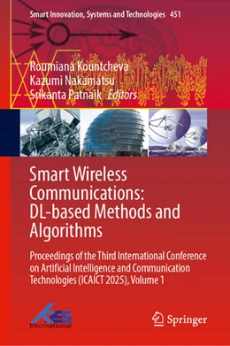 Abbildung von Kountcheva / Nakamatsu | Smart Wireless Communications: DL-based Methods and Algorithms | 1. Auflage | 2025 | beck-shop.de