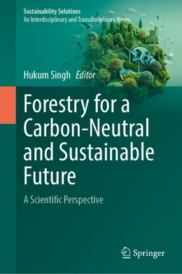 Abbildung von Singh | Forestry for a Carbon-Neutral and Sustainable Future | 1. Auflage | 2026 | beck-shop.de
