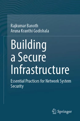 Abbildung von Banoth / Godishala | Building a Secure Infrastructure | 1. Auflage | 2025 | beck-shop.de