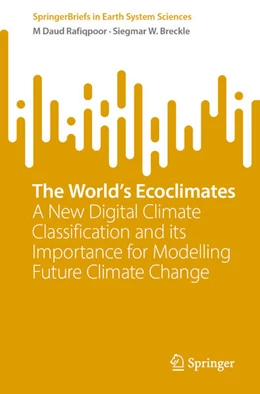 Abbildung von Daud Rafiqpoor / Breckle | The World’s Ecoclimates | 1. Auflage | 2025 | beck-shop.de