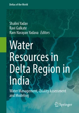 Abbildung von Yadav / Galkate | Water Resources in Delta Region in India | 1. Auflage | 2026 | beck-shop.de