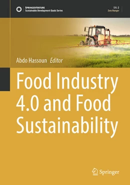 Abbildung von Hassoun | Food Industry 4.0 and Food Sustainability | 1. Auflage | 2025 | beck-shop.de