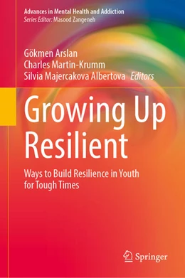 Abbildung von Arslan / Martin-Krumm | Growing Up Resilient | 1. Auflage | 2025 | beck-shop.de