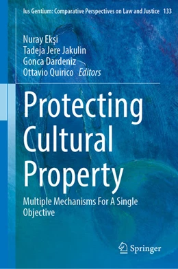 Abbildung von Eksi / Jere Jakulin | Protecting Cultural Property | 1. Auflage | 2025 | beck-shop.de