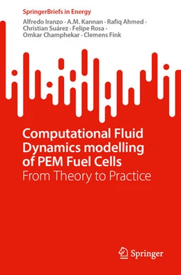 Abbildung von Iranzo / Kannan | Computational Fluid Dynamics modelling of PEM Fuel Cells | 1. Auflage | 2025 | beck-shop.de