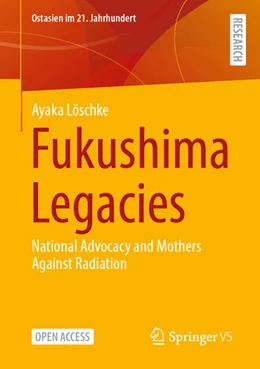 Abbildung von Löschke | Fukushima Legacies | 1. Auflage | 2025 | beck-shop.de