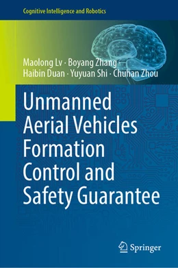 Abbildung von Lv / Zhang | Unmanned Aerial Vehicles Formation Control and Safety Guarantee | 1. Auflage | 2025 | beck-shop.de