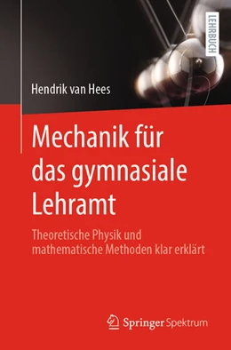 Abbildung von Hees | Mechanik für das gymnasiale Lehramt | 1. Auflage | 2025 | beck-shop.de