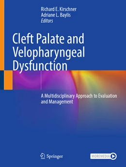 Abbildung von Kirschner / Baylis | Cleft Palate and Velopharyngeal Dysfunction | 1. Auflage | 2025 | beck-shop.de