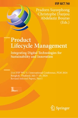Abbildung von Sureephong / Danjou | Product Lifecycle Management. Integrating Digital Technologies for Sustainability and Innovation | 1. Auflage | 2025 | beck-shop.de